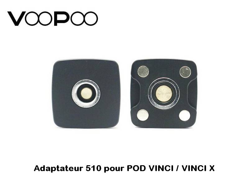 acheter adaptateur 510 pour pod vinci et vinci x voopoo pas cher bordeaux centre